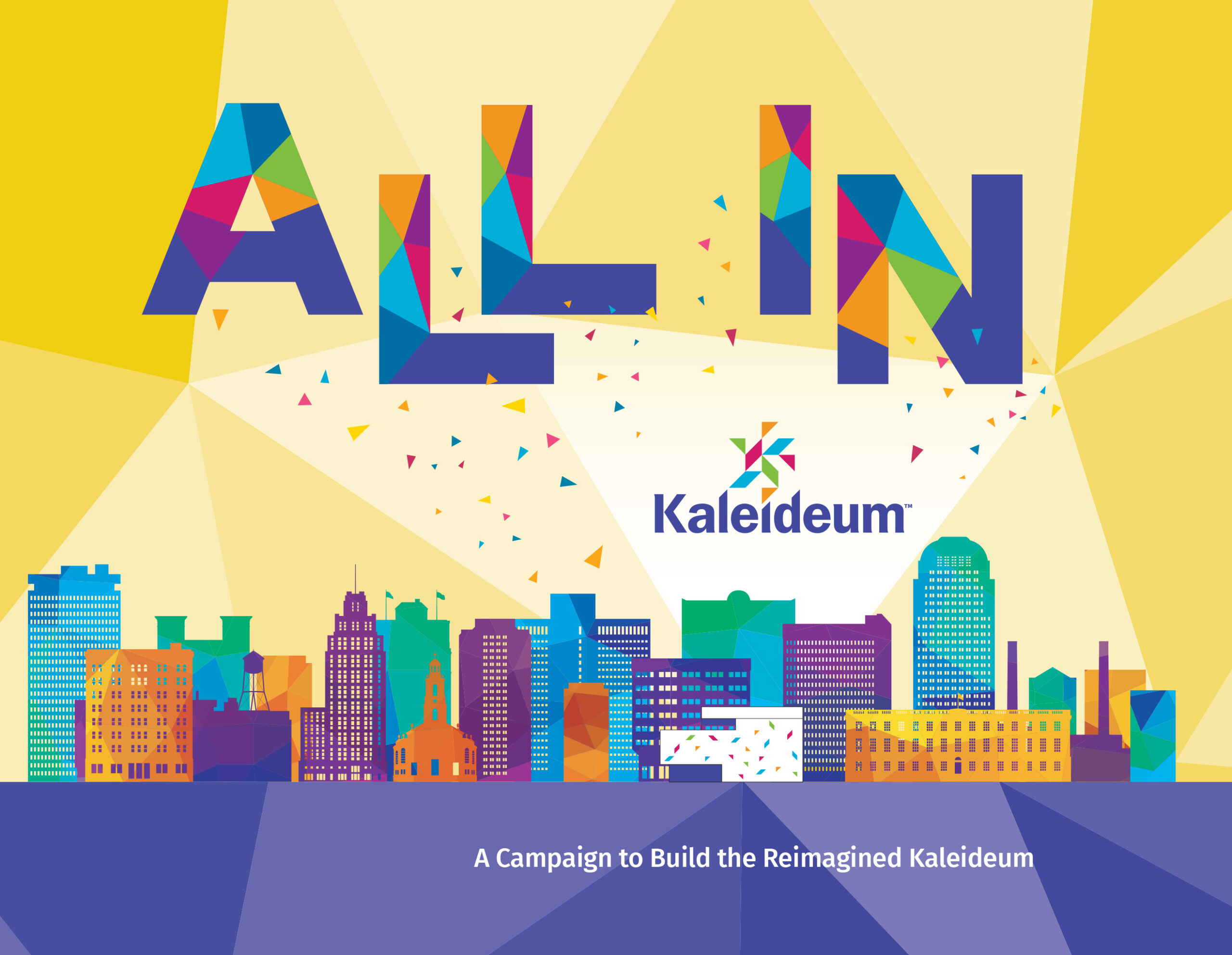 All In Kaleideum A Campaign to Build the Reimagined Kaleideum
