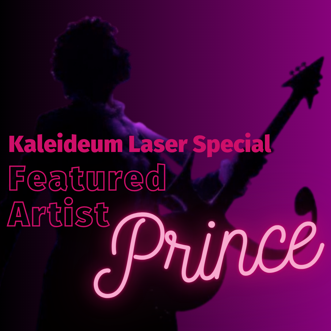 Kaleideum Laser Special Featured Artist Prince