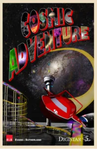 COSMIC ADVENTURE EVANS 7 SUTHERLAND DIGISTAR 5