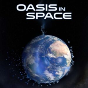 OASIS IN SPACE